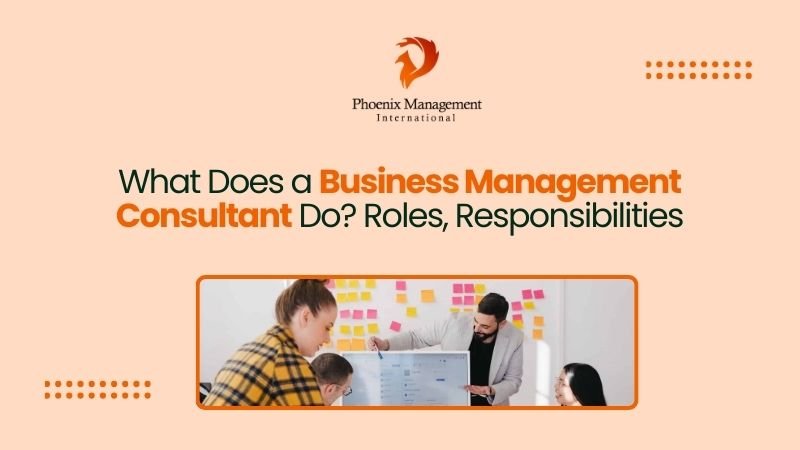 What Does a Business Management Consultant Do?