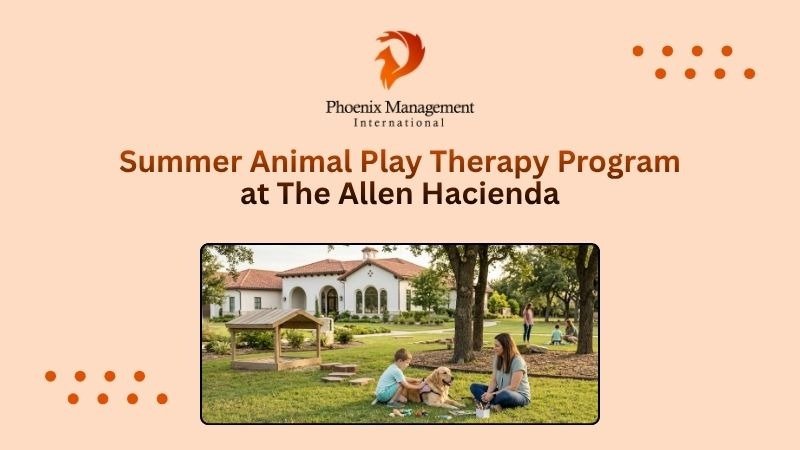 Summer Animal Play Therapy Program at The Allen Hacienda
