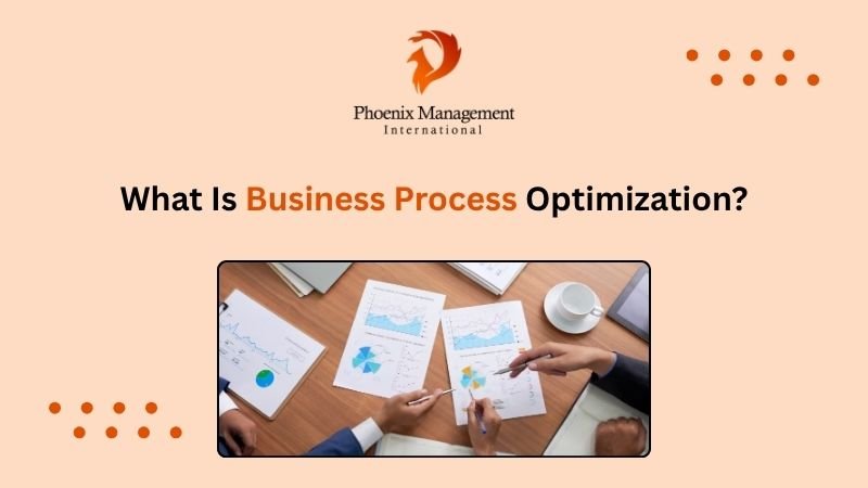 What Is Business Process Optimization?